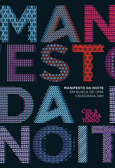 Night Manifest / Manifesto da Noite