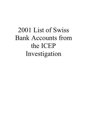 2001 List of Swiss Bank  Accounts from the ICEP ... - Crt-ii.org