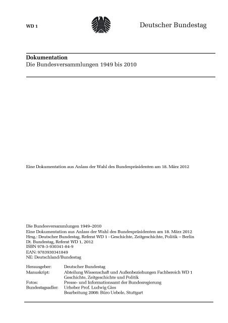 Die Bundesversammlungen 1949 bis 2010 - Deutscher Bundestag
