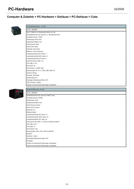 - Arbeitsspeicher - Controller & I/O Karten - CPU - Festplatten ...