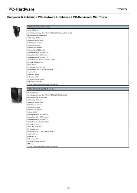 - Arbeitsspeicher - Controller & I/O Karten - CPU - Festplatten ...