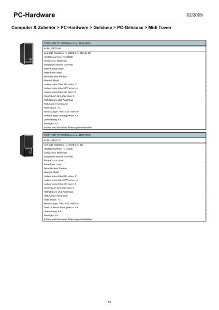 - Arbeitsspeicher - Controller & I/O Karten - CPU - Festplatten ...