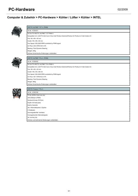 - Arbeitsspeicher - Controller & I/O Karten - CPU - Festplatten ...