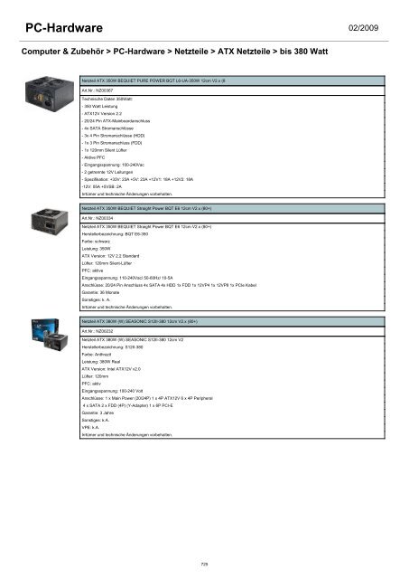 - Arbeitsspeicher - Controller & I/O Karten - CPU - Festplatten ...