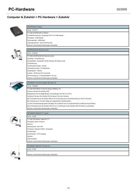 - Arbeitsspeicher - Controller & I/O Karten - CPU - Festplatten ...