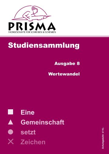 Eine Gemeinschaft setzt Zeichen - Prisma Fachhandels AG