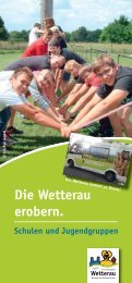 Die Wetterau erobern. Schulen und Jugendgruppen