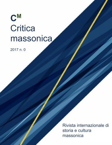 CRITICA MASSONICA n 0 -  gen. 2017