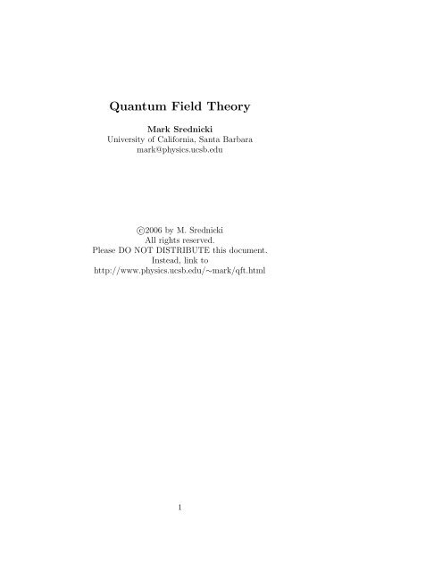 Quantum Field Theory - Physics Department, UCSB - University of ...