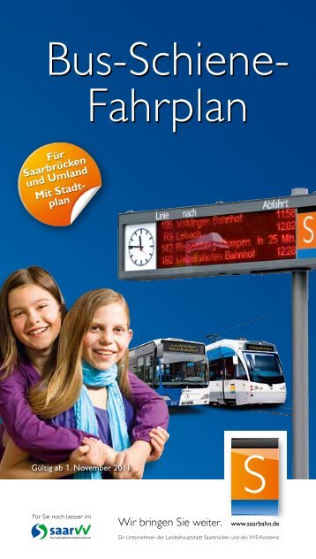 Bus-Schienenfahrplan gültig ab Nov 2011 - Saarbahn GmbH