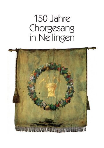 150 Jahre Chorgesang in Nellingen