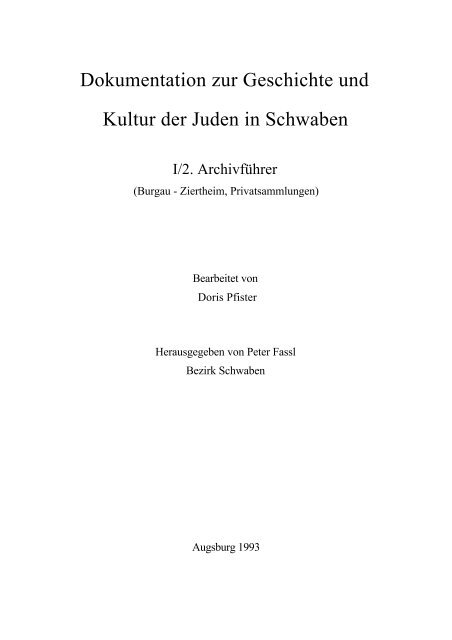 Dokumentation zur Geschichte und Kultur der ... - Universität Augsburg