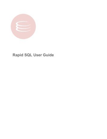 Rapid SQL User Guide - Embarcadero Technologies