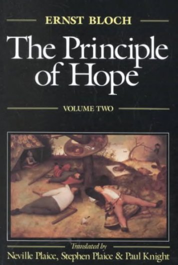 THE PRINCIPLE OF HOPE