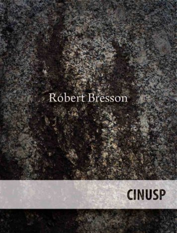 Volume 1 - Robert Bresson - Via: Ed. Alápis