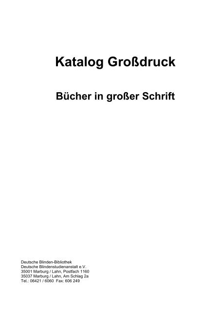 Katalog GroÃŸdruck - Deutsche Blindenstudienanstalt e.V.