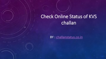 Check Online Status of KVS challan
