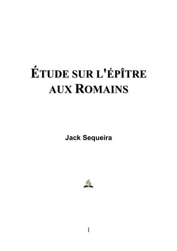 Étude sur l’épître aux Romains - E. H. «Jack» Sequeira