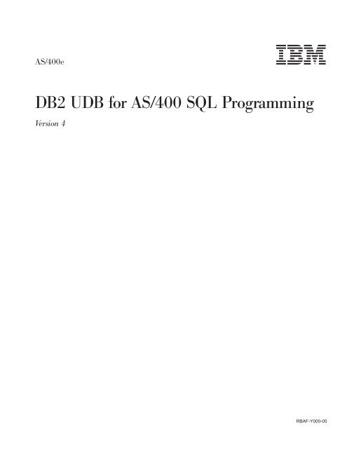 About DB2 UDB for AS/400 SQL Programming - IBM notice