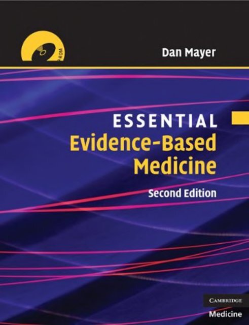 Dan Mayer Essential Evidence-based Medicine