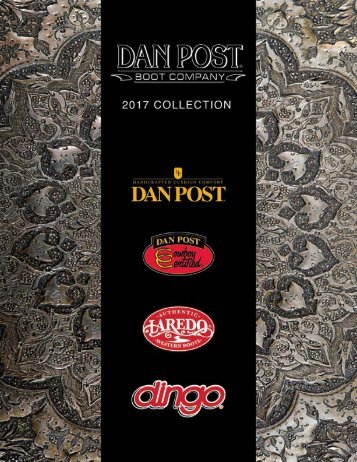 Dan Post Boot Company 2017 Catalog