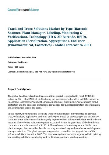 Track and Trace Solutions Market by Type, Technology, Application, End User - Global Forecast to 2021