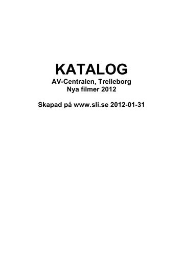 Nya filmer 2012 (PDF-fil, 407,4 kB - Trelleborg