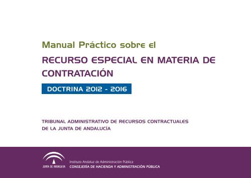 Manual Práctico sobre el RECURSO ESPECIAL EN MATERIA DE CONTRATACIÓN