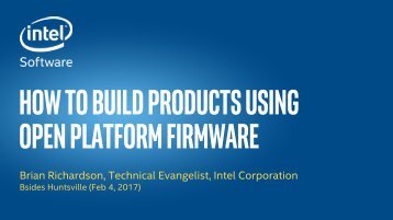 How to Build Products Using Open Platform Firmware