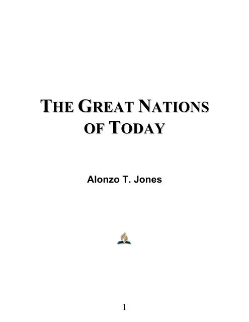 The Great Nations of Today - Alonzo T. Jones