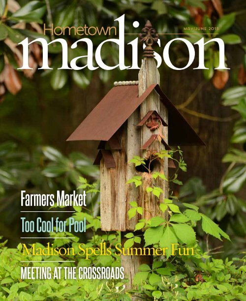 Hometown Madison - May & June 2015