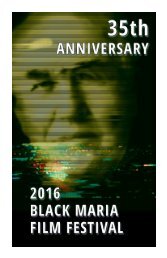 2016 Black Maria Film Festival Program