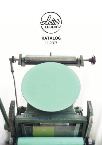 Letterleben Letterpress Katalog 2017 01