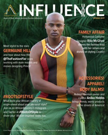  INFLUENCE - Roots of Style: African Ancestry Fashion Influencers