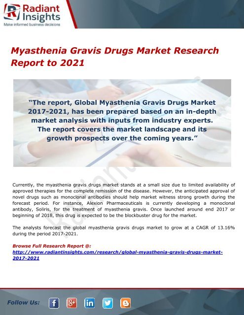 Myasthenia Gravis Drugs Market Trends, Forecast and Application to 2021 by Radiant Insights,Inc