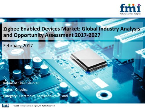 Zigbee Enabled Devices Market size and forecast, 2017-2027