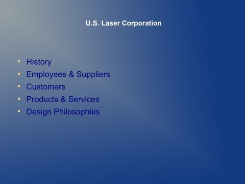 U.S. Laser Corporation