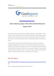 Silver-Bearing Copper Alloy Wires Market Research Report 2017