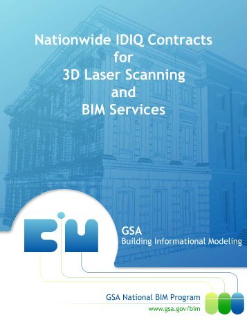 Nationwide IDIQ Contracts for 3D Laser Scanning and BIM ... - GSA