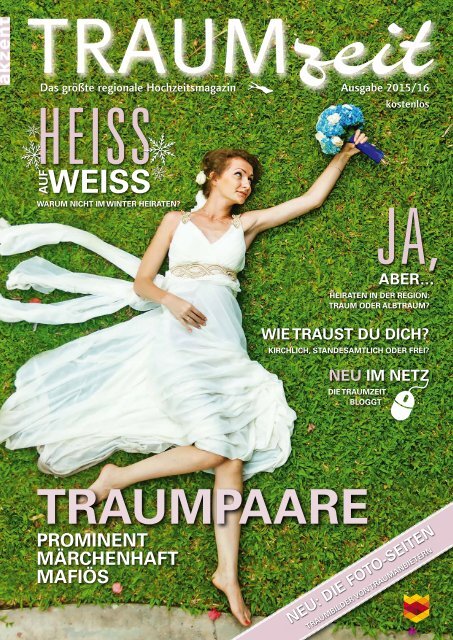 TRAUMZEIT Hochzeitsmagazin 2015/2016