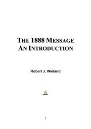 The 1888 Message: An Introduction - Robert J. Wieland