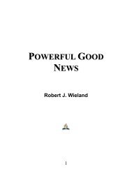 Powerful Good News - Robert J. Wieland