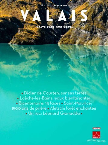 Valais, le magazine - Juin 2015
