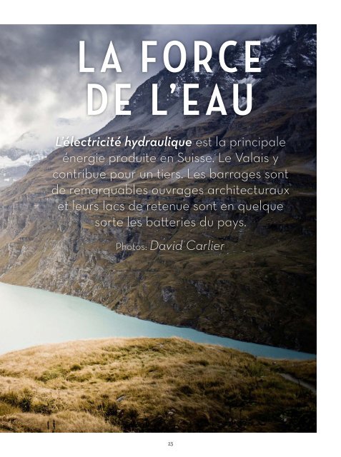 Valais, le magazine - Ete 2016