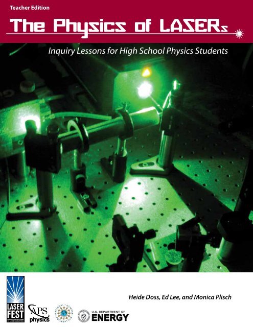 The Physics of LASERs - American Physical Society