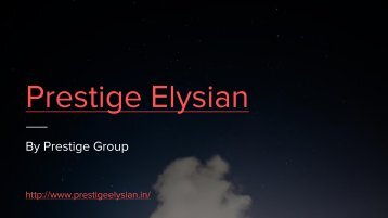 Prestige Elysian