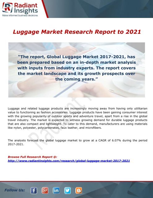 Luggage Market- Growth Type and Application; Trends Forecast to 2021 by Radiant Insights,Inc