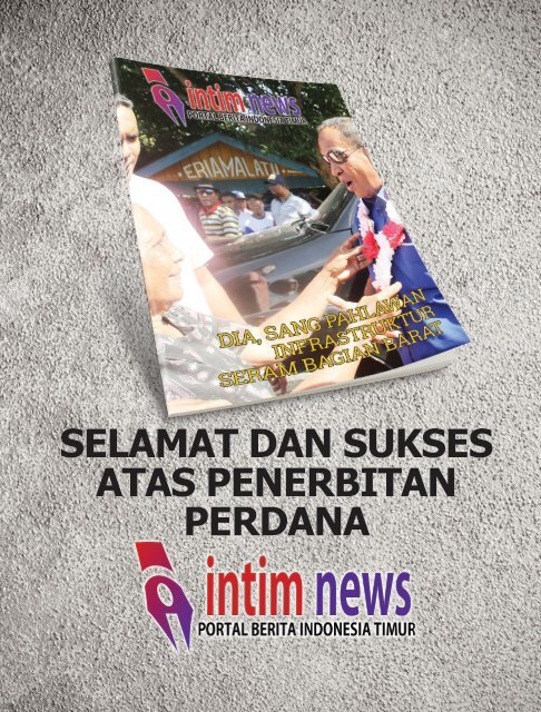 Edisi Perdana Intim News Magazine Februari 2017