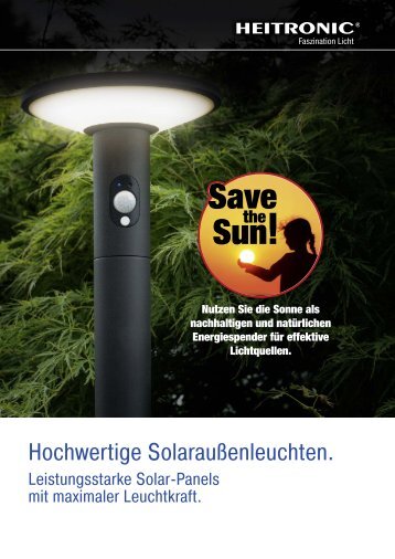 Hochwertige Solaraußenleuchten. 