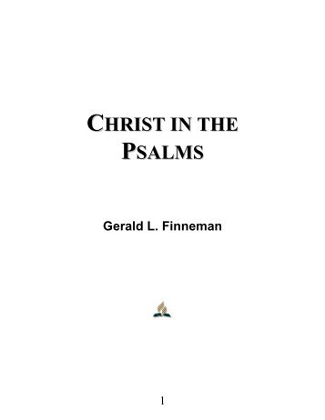Christ in the Psalms - Gerald L. Finneman